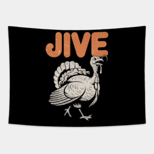 Funny Jive Thanksgiving Turkey Day Retro Holiday Tapestry