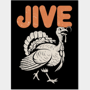 Funny Jive Thanksgiving Turkey Day Retro Holiday Posters and Art