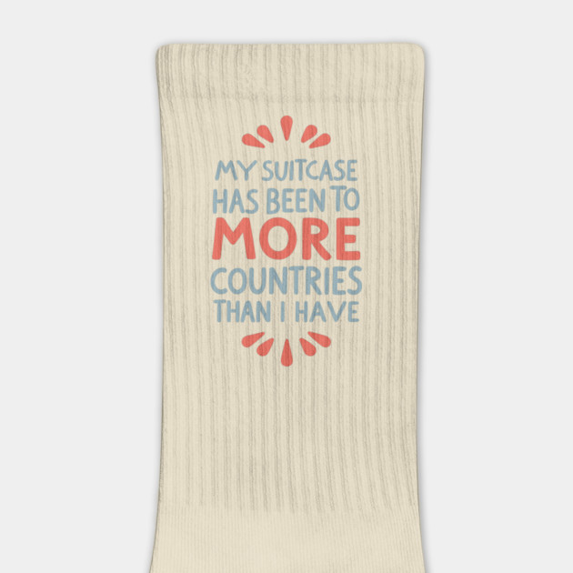 My passport has been to more countries than I have by DIGITAL MERCH CREATIONS