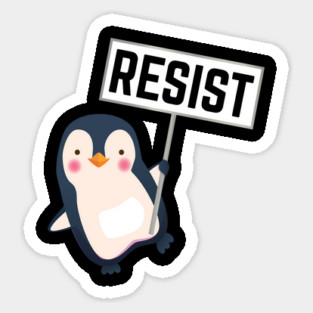 Resist-Penguin Sticker
