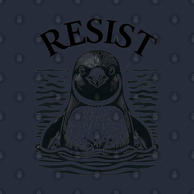 Resist-Penguin by Creatifly Graphic Tees