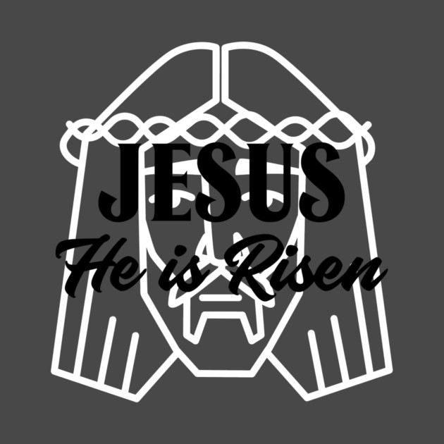 He is Risen - Jesus Face by NEZ-TEES