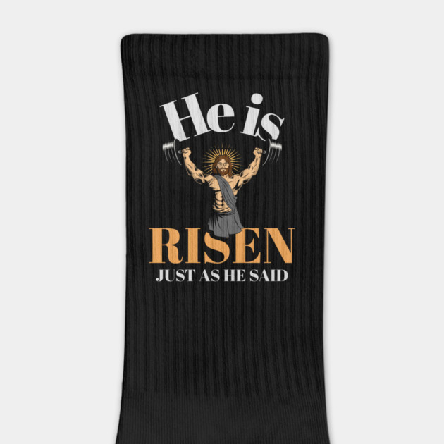 He is Risen - Just as He Said by NEZ-TEES