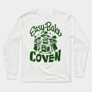 Easy bake - coven Long Sleeve T-Shirt