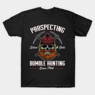 Prospecting Silver & Gold Bumble Hunting Since 1964 T-Shirt