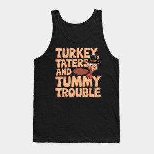 Funny Turkey Thanksgiving Thanksgiving Day Tank Top
