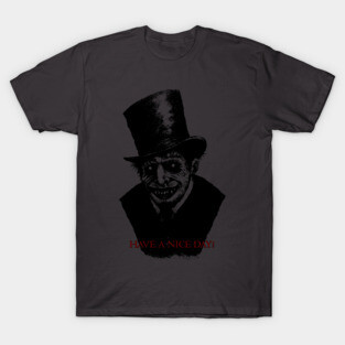 Dr. Jekyll Mr. Hyde Zombie Creep Have a Nice Day! T-Shirt