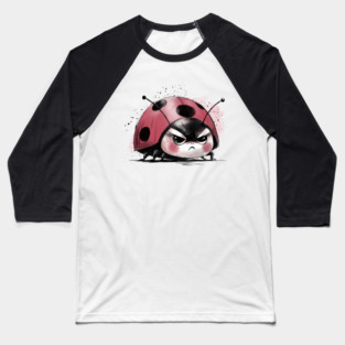 Grumpy Ladybug Baseball T-Shirt