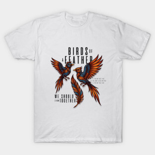 Birds of a feather - Billie T-Shirt