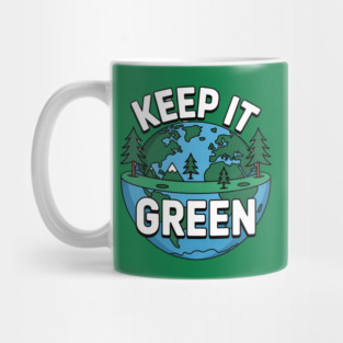Keep It Green Mug