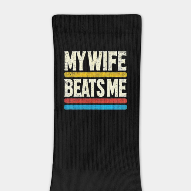 My Wife Beats Me Retro – Funny Husband T-Shirt for Father's Day by ArtistTee ⭐⭐⭐⭐⭐