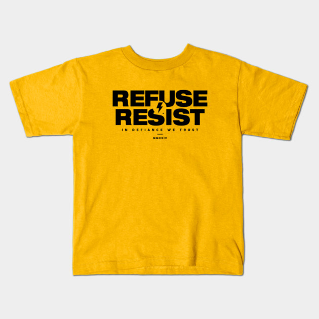REFUSE RESIST Kids T-Shirt by artslaves