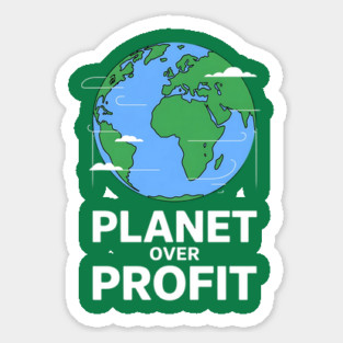 Planet Over Profit Magnet