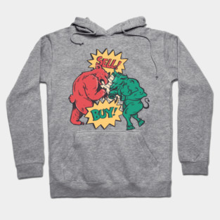 Funny Trading Quote Stock Market Day Trader Bull Bear Fight Humor Hoodie