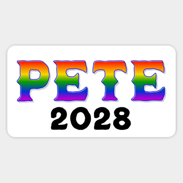 PETE 2028 Elect Pete Buttigieg for President in 2028 rainbow design Magnet by Luxinda
