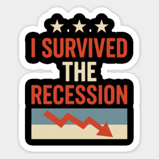 I - Survived - the - Recession - Retro Sticker
