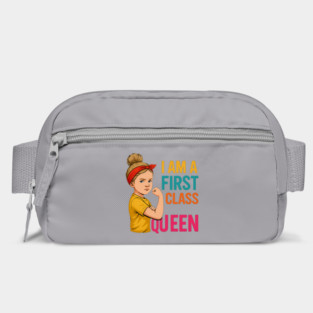 I am a FirstClassQueen strong girl Bag