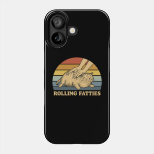 Cat Rolling Fatties Funny Phone Case