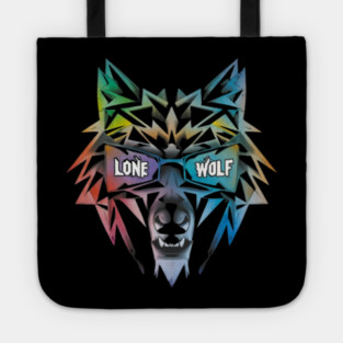 Lone Wolf. Independent Warrior! Tote