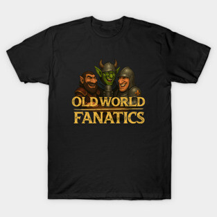 Old World Fanatics - Hosts T-Shirt