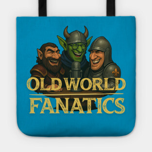 Old World Fanatics - Hosts Tote