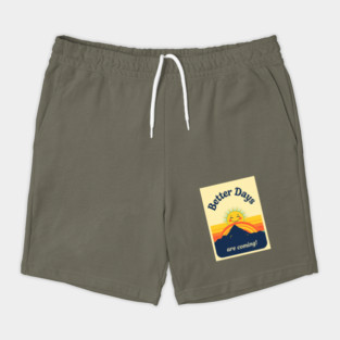 Better Days Tee - Optimistic Sunrise Vibes Shorts