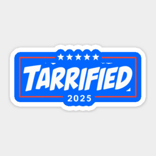 Tarrified Sticker