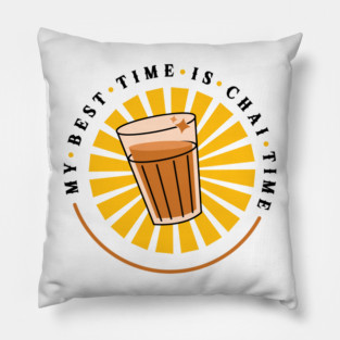 Best Time is Chai / Tea Time Cutting Chai Glass Pillow