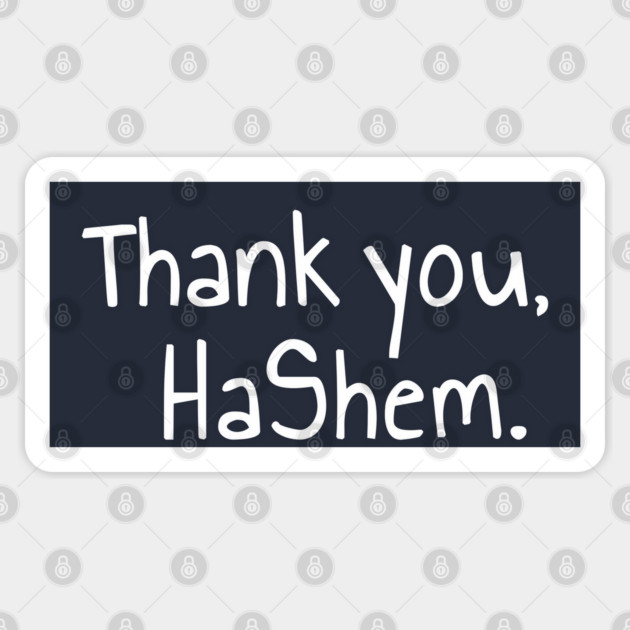 Thank You, HaShem – Grateful Simplicity Sticker by Thank HaShem