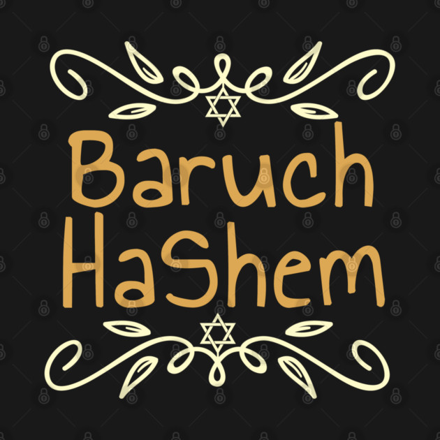 Baruch HaShem – Ornamental Blessing by Thank HaShem