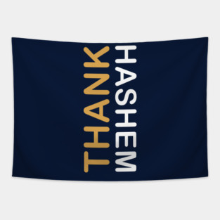 Thank HaShem – Vertical Tapestry