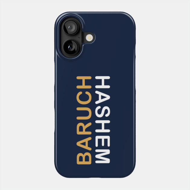 Baruch HaShem – Vertical Phone Case by Thank HaShem
