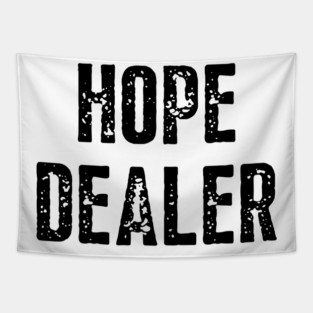 Hope Dealer - Christian Gift Tapestry