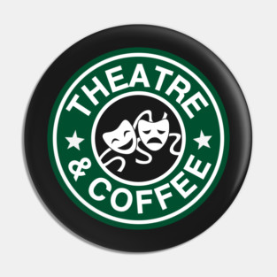 Theatre and Coffee Pin