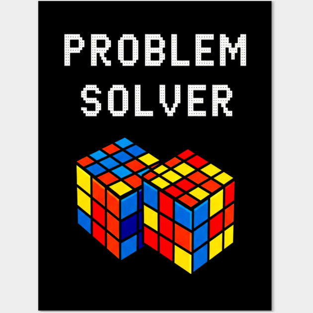 Rubik's Cube Tee - Problem Solver Puzzle Pride Wall Art by OUTFITPAW