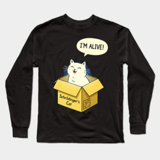 Schrödinger's Cat Tee - Paradoxically Purrfect Design Long Sleeve T-Shirt