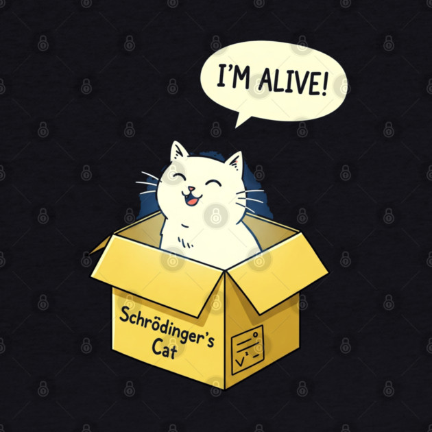 Schrödinger's Cat Tee - Paradoxically Purrfect Design by OUTFITPAW