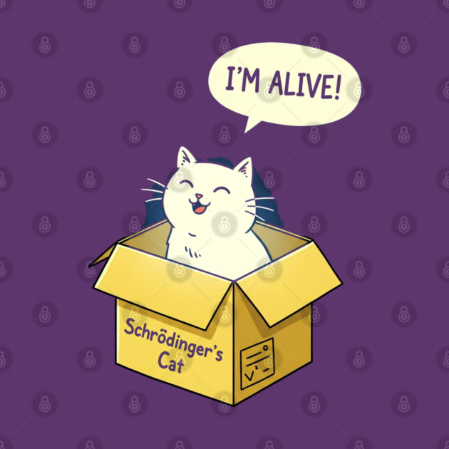 Schrödinger's Cat Tee - Paradoxically Purrfect Design by OUTFITPAW