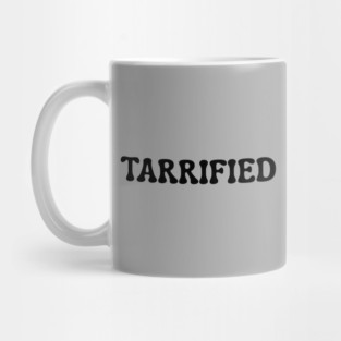 Tarrified Mug