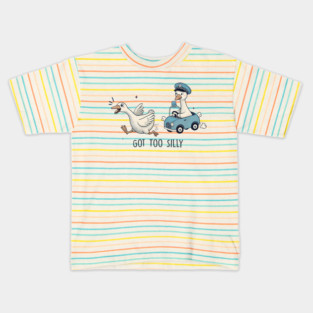 Got Too Silly Funny Goose Kids T-Shirt