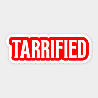 Tarrified Sticker