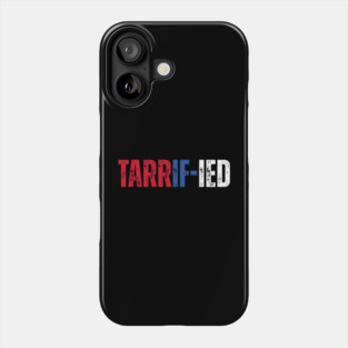 Tarrified Phone Case