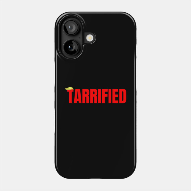 Tarrified Phone Case by Creatifly Graphic Tees