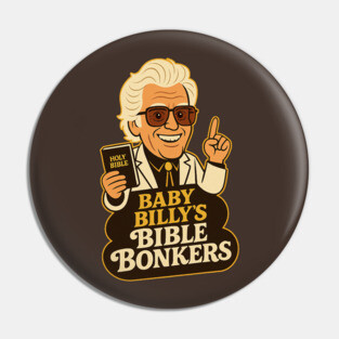 Baby Billy bible bonkers Pin