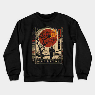 Macbeth Poster – Japanese Style Shakespeare Tragedy Print Crewneck Sweatshirt