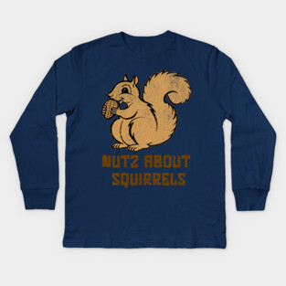 Nutz About Squirrels Kids Long Sleeve T-Shirt