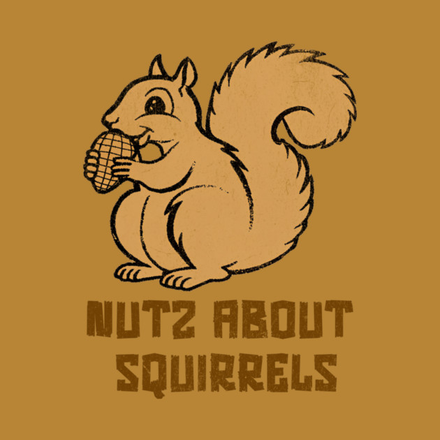 Nutz About Squirrels by DonWillisJrArt