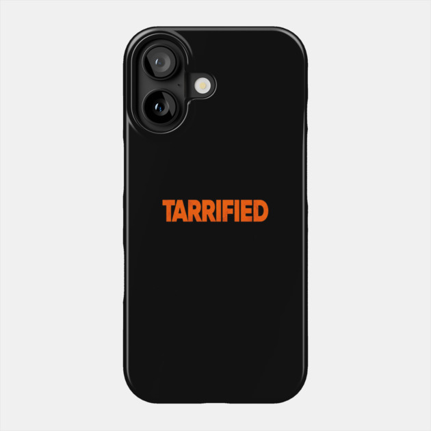 Tarrified Tee - Hilariously Haunted Freedom Future Phone Case by OUTFITPAW