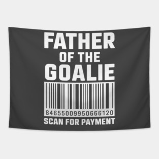 Goalie Dad - Hockey Dad - Hockey Goalie Tapestry