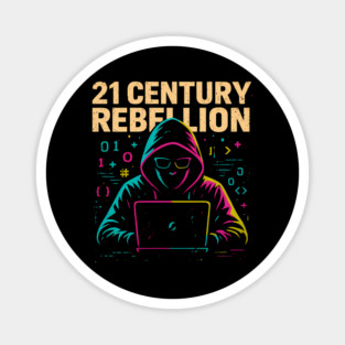 21 Century Rebellion – Punk Hacker Style Magnet